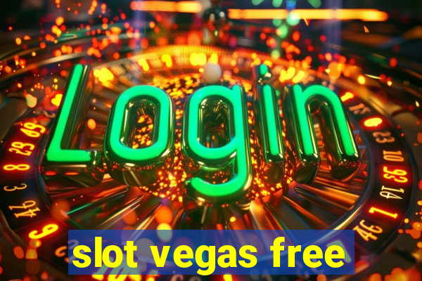 slot vegas free