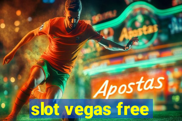 slot vegas free