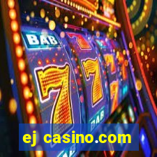 ej casino.com