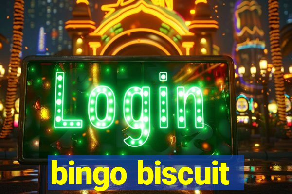 bingo biscuit