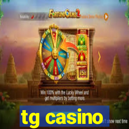 tg casino