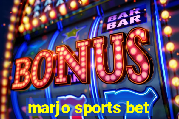 marjo sports bet