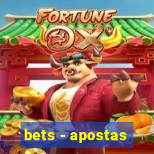 bets - apostas