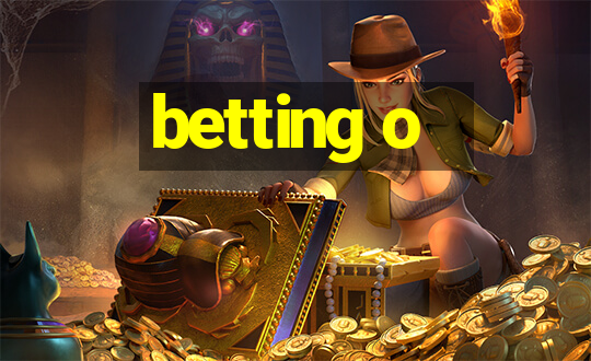 betting o