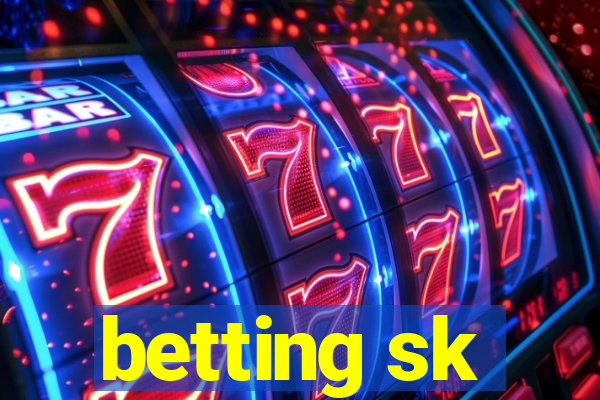 betting sk