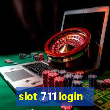 slot 711 login