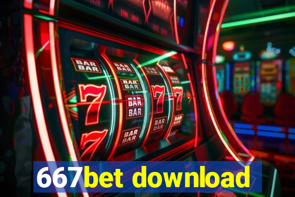 667bet download