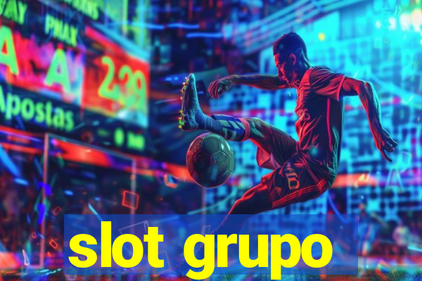 slot grupo