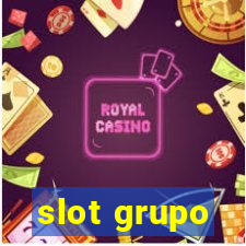 slot grupo