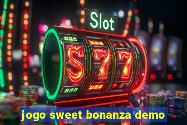 jogo sweet bonanza demo