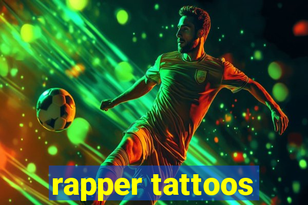 rapper tattoos