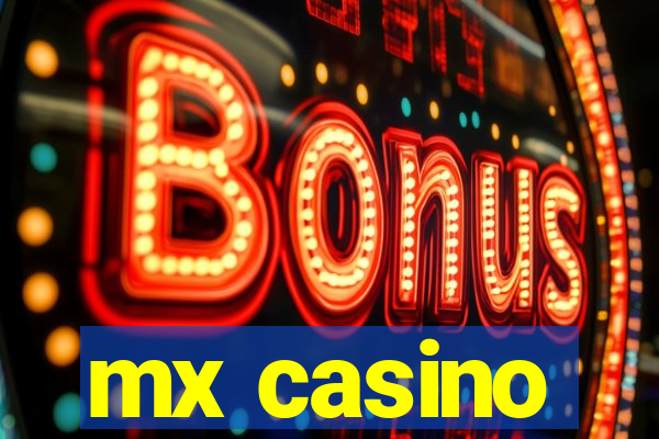 mx casino