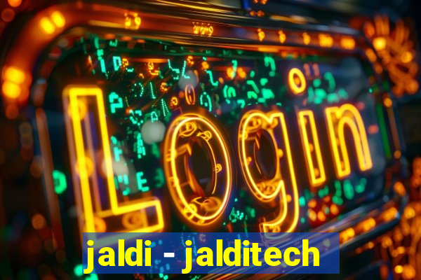 jaldi - jalditech