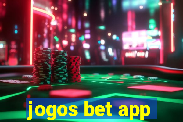 jogos bet app