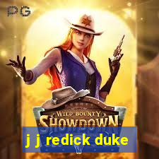 j j redick duke