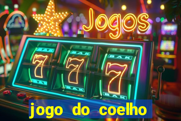 jogo do coelho ganhar dinheiro