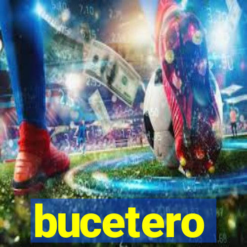 bucetero