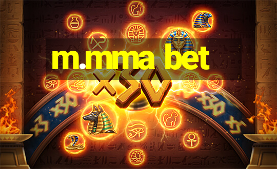 m.mma bet