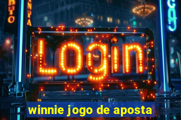 winnie jogo de aposta