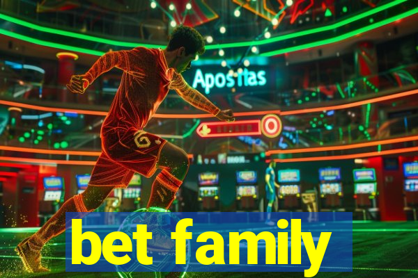 bet family