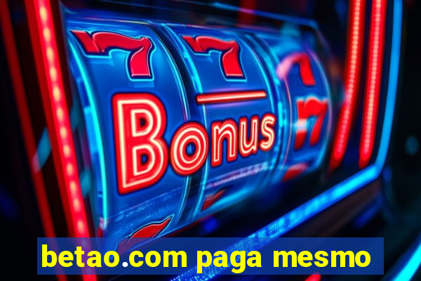 betao.com paga mesmo