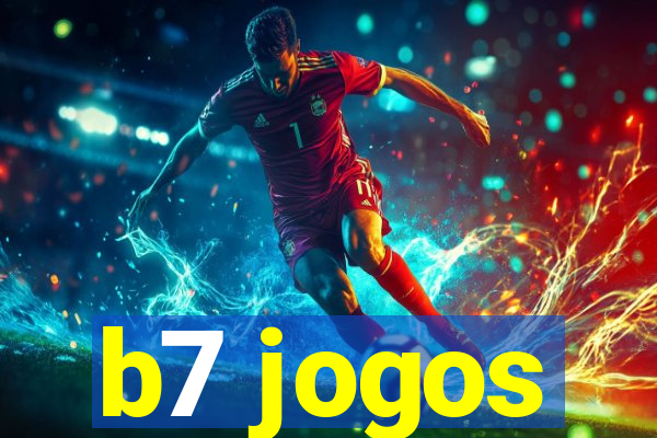 b7 jogos