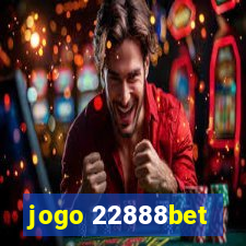 jogo 22888bet