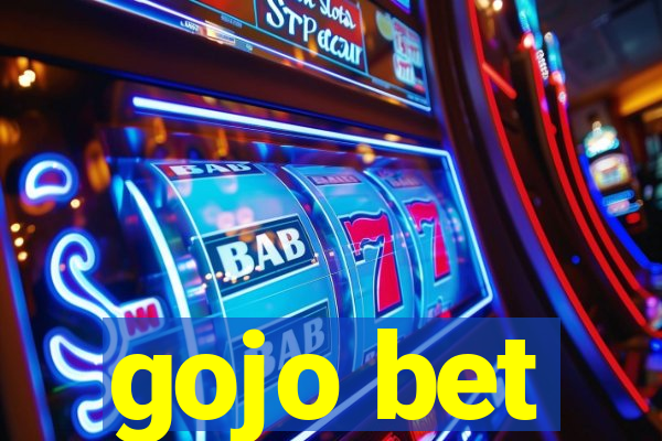 gojo bet