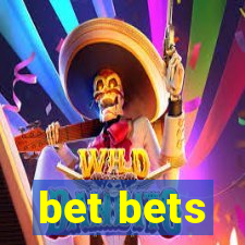 bet bets