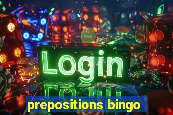 prepositions bingo