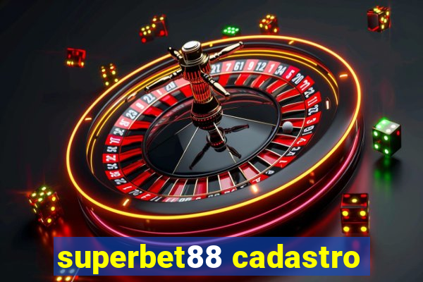 superbet88 cadastro