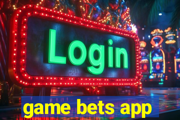 game bets app