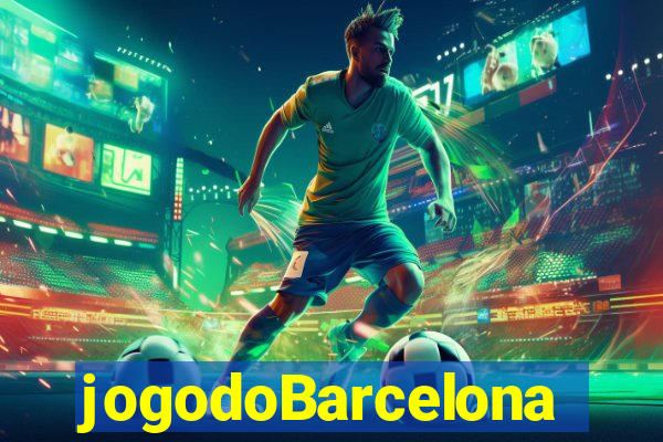 jogodoBarcelona