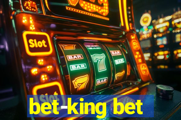 bet-king bet