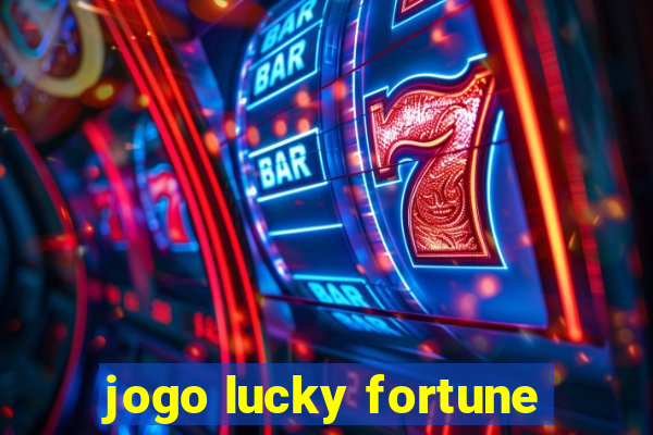 jogo lucky fortune