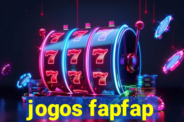 jogos fapfap