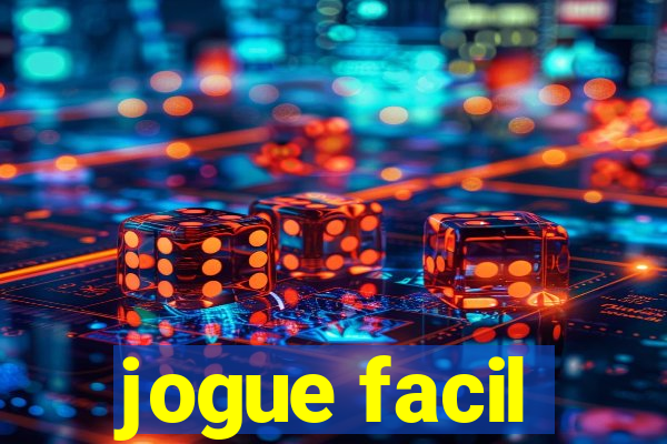 jogue facil