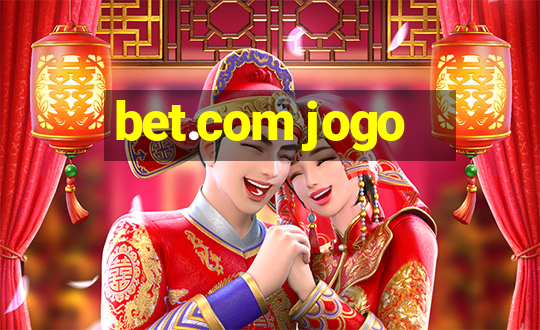 bet.com jogo