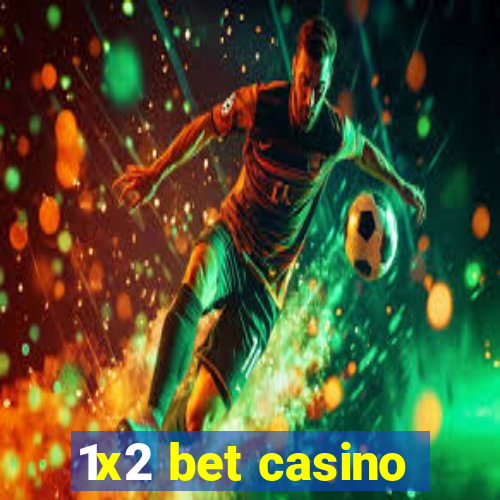 1x2 bet casino