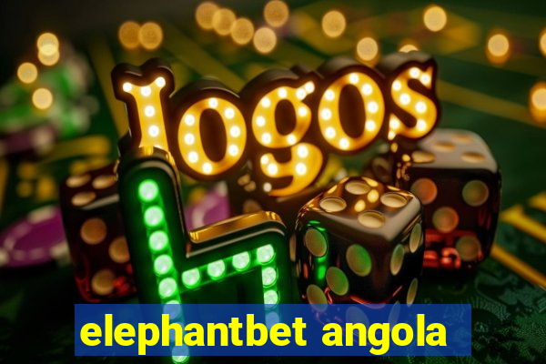 elephantbet angola