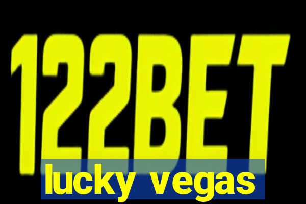 lucky vegas