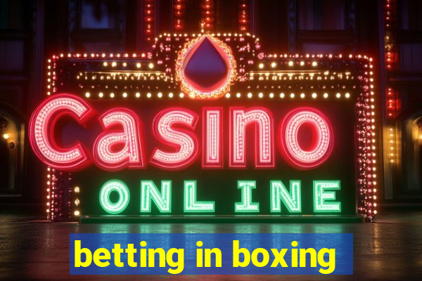 betting in boxing