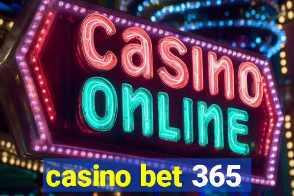 casino bet 365