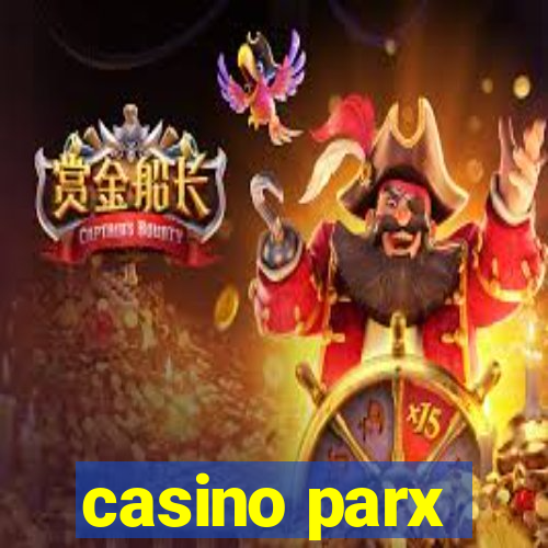 casino parx