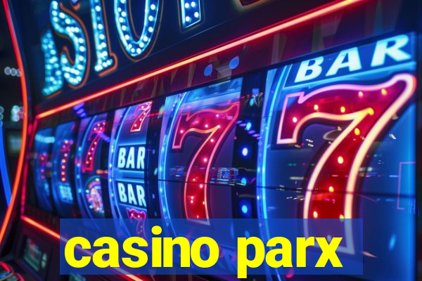 casino parx