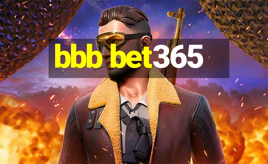 bbb bet365