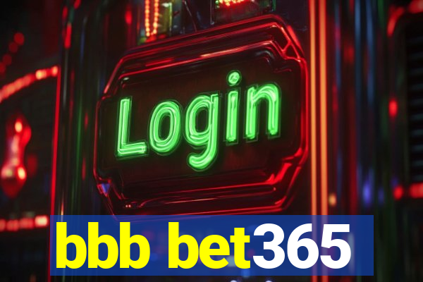 bbb bet365