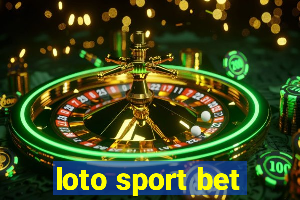 loto sport bet