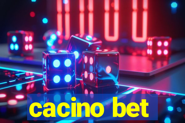 cacino bet