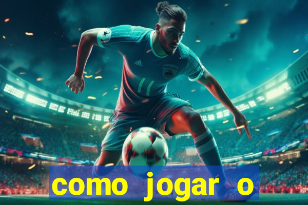 como jogar o estrela bet